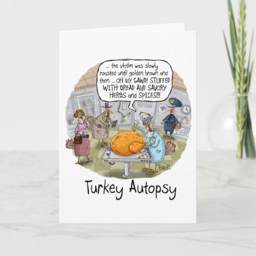 FUNNY AUTOPSY THANKSGIVING CARD and GIFT