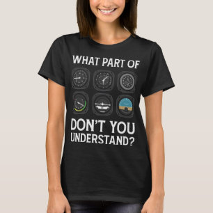 Funny Aviation Apparel, Airplane For Pilots Aviati T-Shirt