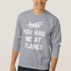 Funny Aviation ‘You Had Me At Planes’ Typography