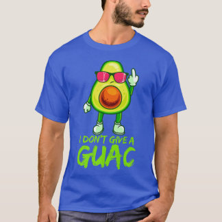 Funny avocado guacamole saying Dont give a guac fu T-Shirt