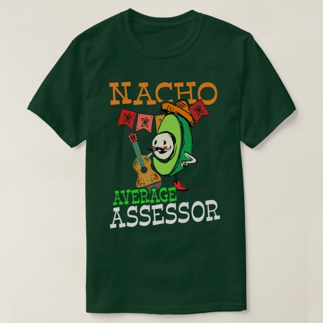 Funny Avocado Sombrero Fiesta Nacho Average Assess T-Shirt (Design Front)