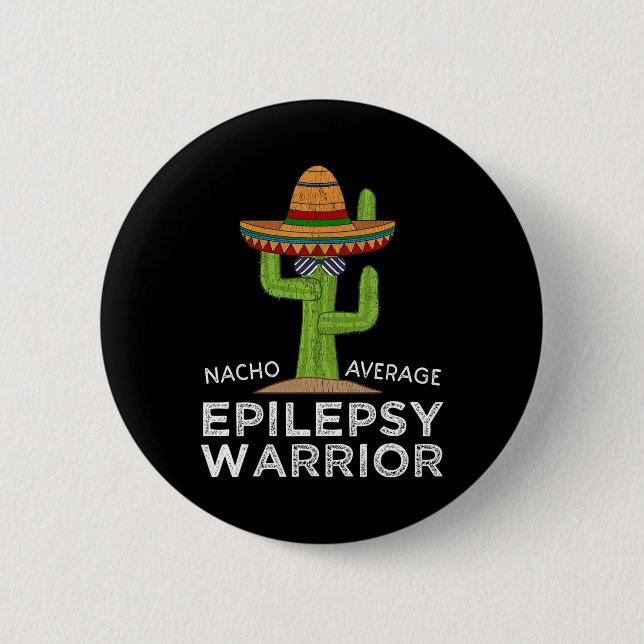 Funny Awareness Epilepsy Warrior  Button (Front)