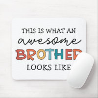 Funny Awesome Brother | Gift for Best Brother Ever