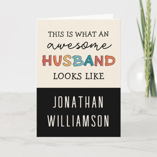 Funny Awesome Husband Gifts  Best Husband Ever Card