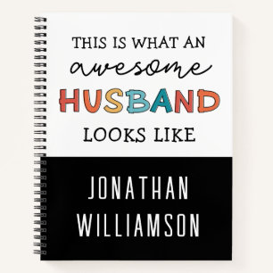 Funny Awesome Husband Gifts Best Husband Ever Notebook