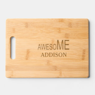 Funny Awesome Me Your Name Typography Quote Wood Engraved Cutting Board