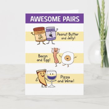 Funny Awesome Pairs Anniversary Card by chuckink at Zazzle