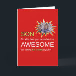 Funny Awesome Son Birthday Card<br><div class="desc">This funny birthday card for son features bold black, red, and yellow text that reads, “Son, no idea how you turned out so awesome but taking credit anyway.” It’s the perfect mix of sarcasm and love—ideal for parents who want to celebrate their son’s birthday with humor and personality. Whether you're...</div>