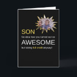 Funny Awesome Son on Black Birthday Card<br><div class="desc">This funny birthday card for son that says, “Son, no idea how you turned out so awesome but taking credit anyway” on a black background. It’s the perfect mix of sarcasm and love - ideal for parents who want to celebrate their son’s birthday with humor and personality. Whether you're shopping...</div>