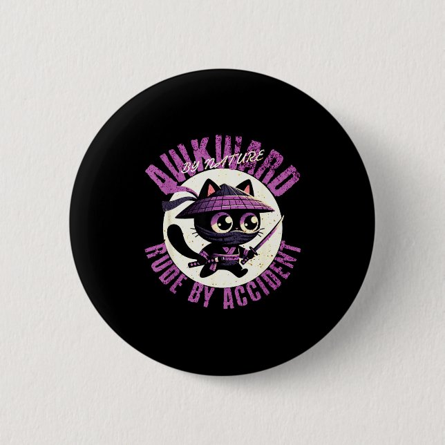 Funny Awkward Nature Quote Rude By Accident Humor  Button (Front)
