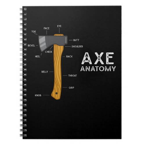 Funny Axe Humor Hatchet Woodworking Axe Throwing Notebook