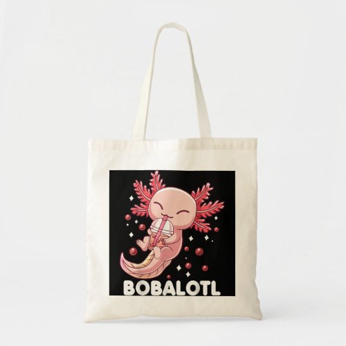 Funny Axolotl Bobalotl Boba Tea Bubble Milk Kawaii Tote Bag