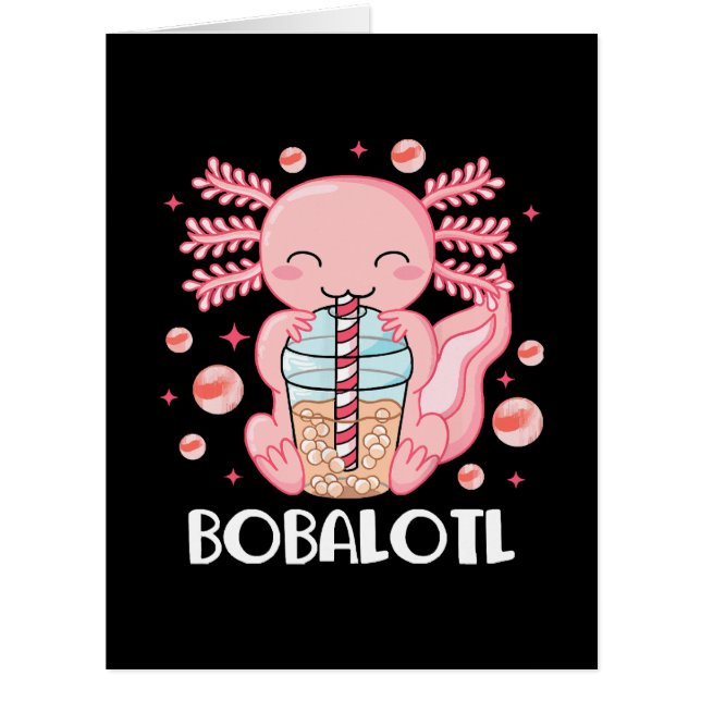 Funny Axolotl Bubble Tea Cards (Front)