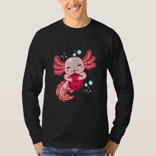 Funny Axolotl Dice For Dragons D20 Rpg Gamer Girls T_Shirt