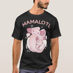 funny axolotl pregnancy announcement mamalotl mom  T-Shirt
