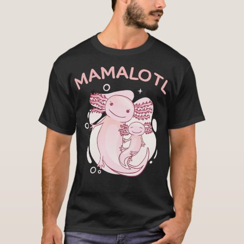 funny axolotl pregnancy announcement mamalotl mom  T_Shirt