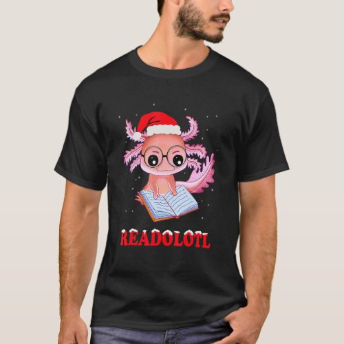 Funny Axolotl Santa Xmas Readolotl Bookworm Book R T_Shirt