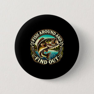 Funny B Fishing Men Dad Grandpa Fishing Lovers Ent Button