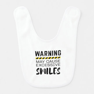 Funny Baby Bib Warning Smiles