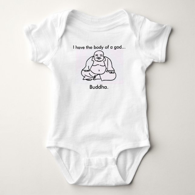 Funny Baby Bodysuit "Body of a god... Buddha." (Front)
