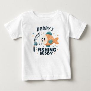 Funny Baby Fish Daddy's Fishing Buddy Cute T-Shirt
