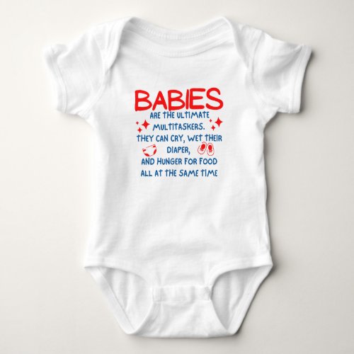 Funny Baby Qoutes Gift Baby Bodysuit