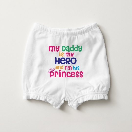 Funny Baby Quote Hero Daddy And Princess Daughter Diaper Cover