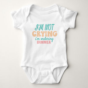 Funny Baby Saying Dinner Order Baby Bodysuit