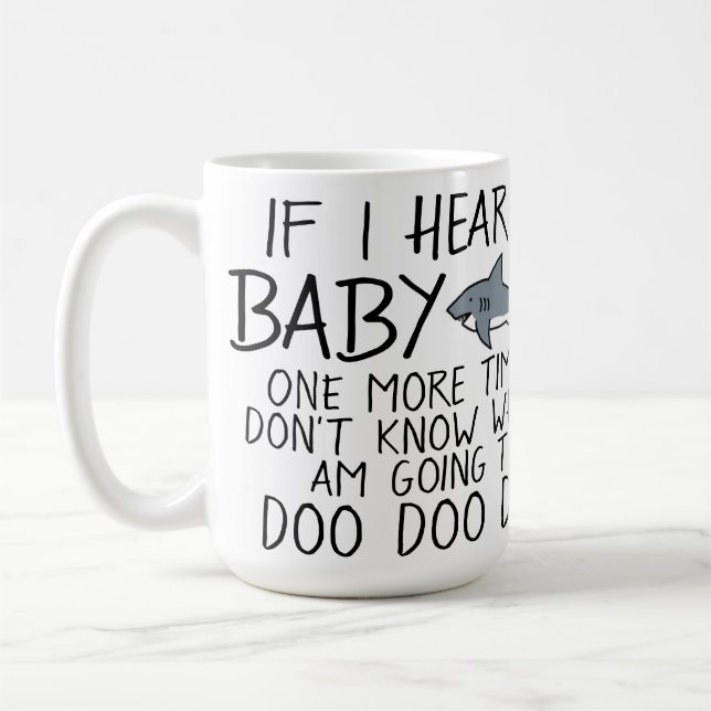 Funny Baby Shark Mom Mug (Left)