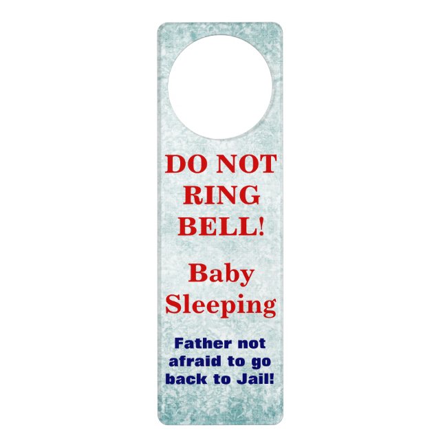 Funny Baby Sleeping Do Not Ring Bell  door hangers (Front)