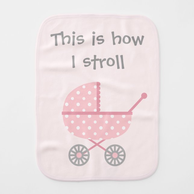 Funny Baby Stroller For newborn Girl Burp Cloth (Front)