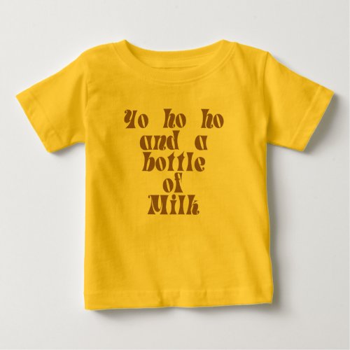 Funny Baby T_Shirt Yo ho ho pirate Baby T_Shirt