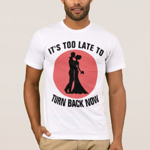 FUNNY BACHELOR & BACHELORETTE PARTY T-Shirts