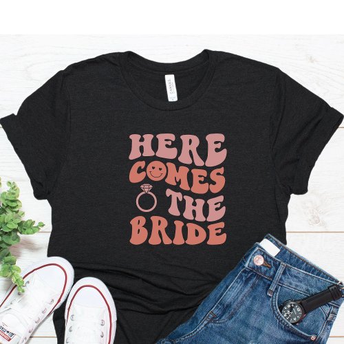 Funny Bachelorette Bride T Shirt