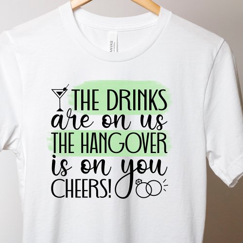 Funny bachelorette Drinking T_Shirt