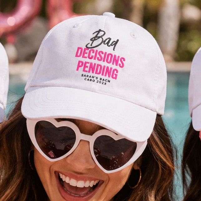 Funny Bachelorette Party Bad Decisions Pending  Hat (Creator Uploaded)