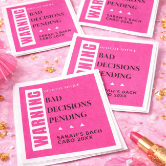 Funny Bachelorette Party Bad Decisions Pending Napkins
