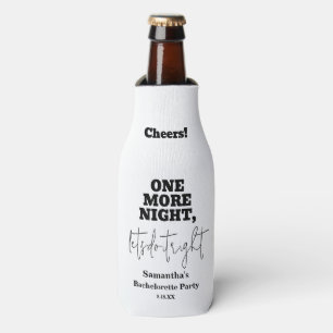 Funny Bachelorette Party Bottle Cooler