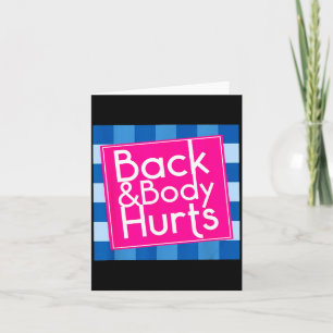 Funny Back Body Hurts Quote Exercise Workout Gym Card