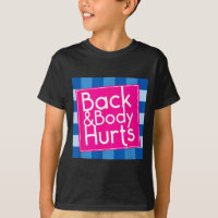 Funny Back Body Hurts Quote Exercise Workout Gym