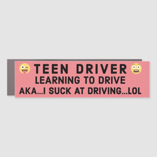 Funny Back Teen Driver Car Bumper Car Magnet