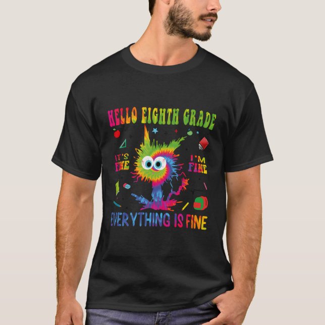 Funny Back To School Hello 8Th Eighth Grade It'S F T-Shirt (Front)
