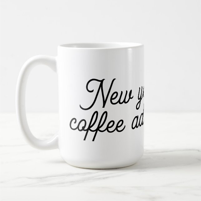 Funny Back to School Teacher Coffee Mug – New Year (Left)