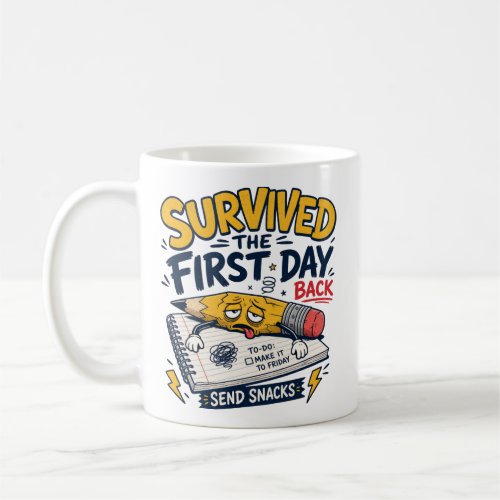 Funny Back to School Teacher Shirt Coffee Mug