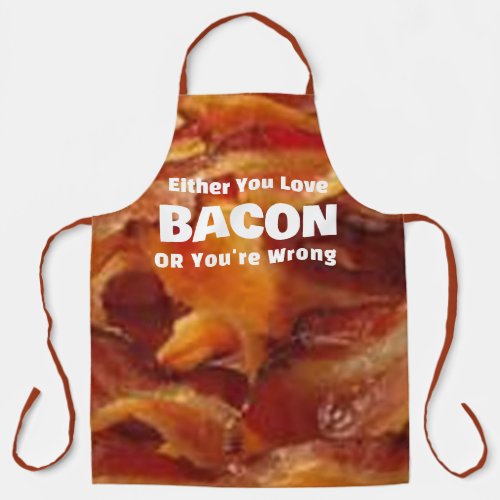  Funny Bacon Aprons Either You Love Bacon Humor Apron