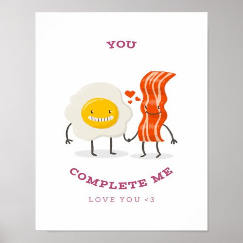 Funny Bacon Egg Complete  Best Gift For Student   Poster