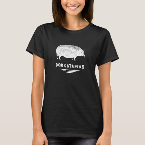 Funny Bacon Lovers Vintage Pig _ Porkatarian T_Shirt