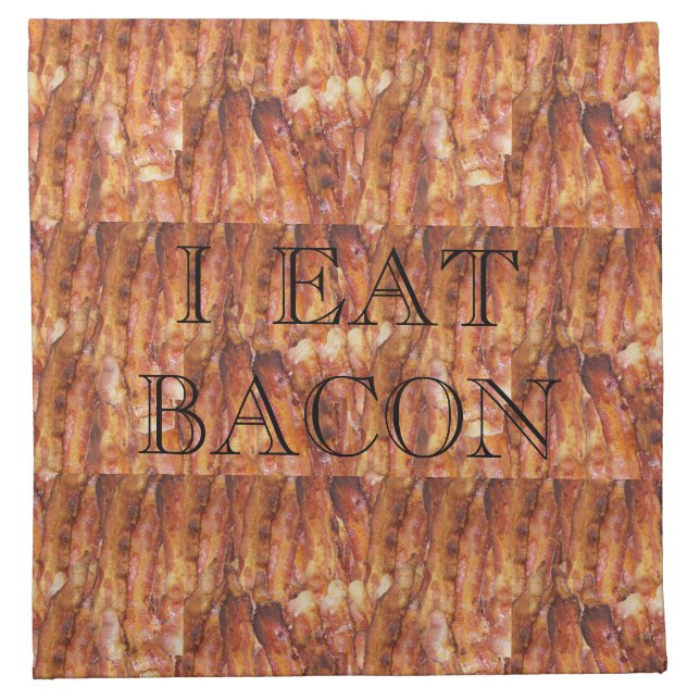 Funny Bacon Statement & Background Cloth Napkin (Front)