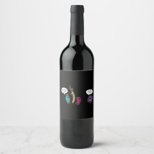 Funny Bacteria Pun Biology Science Biologist Wine Label