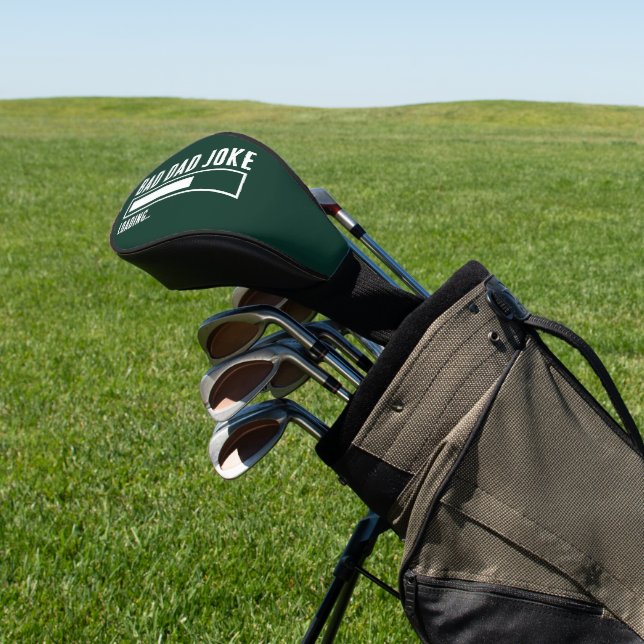 Funny Bad Dad Joke Loading Golf Head Cover (In Situ)